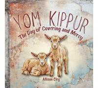 Yom Kippur: The Day of Covering and Mercy