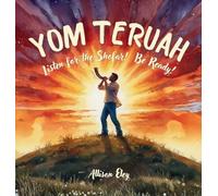 Yom Teruah: Listen for the Shofar! Be Ready!