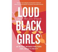 Yomi Adegoke Elizabeth Uviebinené Loud Black Girls (Tascabile)
