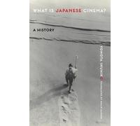 Yomota Inuhiko What Is Japanese Cinema? (Copertina rigida)