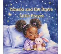 Yomski and the Brave Little Prayer