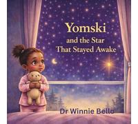 Yomski and the Star That Stayed Awake
