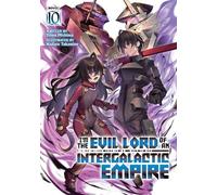Yomu Mishima I'm the Evil Lord of an Intergalactic Empire (Light No (Tascabile)