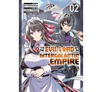 Yomu Mishima I'm the Evil Lord of an Intergalactic Empire (Manga) V (Tascabile)