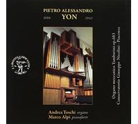 Yon Pietro Alessand - Composizioni Per Organo, Organo E Pianof