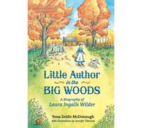 Yona Zeldis McDonough Little Author in the Big Woods (Tascabile)