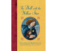 Yona Zeldis McDonough The Doll with the Yellow Star (Tascabile)