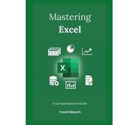 Yonah Elkayim Mastering Excel (Tascabile)