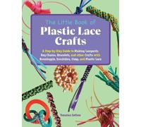 Yonatan Setbon The Little Book of Plastic Lace Crafts (Tascabile)