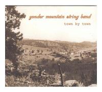 Yonder Mountain String Band - Town By Town