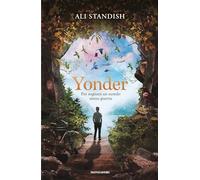 Yonder. Per sognare un mondo senza guerra