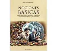 Yonel Gómez Ben Nociones básicas sobre merceología de los alimentos (Tascabile)