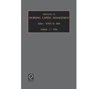 Yong H. Kim Advances in Working Capital Management (Copertina rigida)