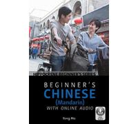 Yong Ho Beginner's Chinese (Mandarin) with Online Audio (Tascabile)
