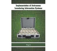Yong Li Implementation of Anti-money Laundering Information Systems (Tascabile)