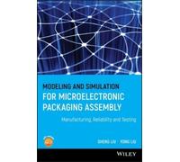 Yong Liu Shen L Modeling and Simulation for Microelectronic P (Copertina rigida)