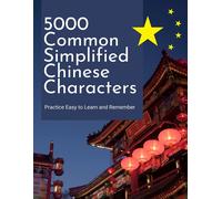 Yong Meng 5000 Common Simplified Chinese Characters Practice Easy to (Tascabile)