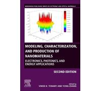 Yong Zhang Modeling, Characterization, and Production of Nanomateria (Tascabile)