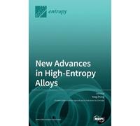 Yong Zhang New Advances in High-Entropy Alloys (Copertina rigida)