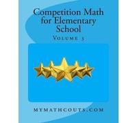 Yongcheng Chen Competition Math for Elementary School Volume 3 (Tascabile)
