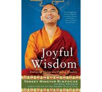 Yongey Mingyur Rinpoche Eric Swanson Joyful Wisdom (Tascabile)
