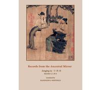 Yongming Yanshou Records from the Ancestral Mirror (Tascabile)