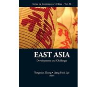 Yongnian Zheng East Asia: Developments And Challenges (Copertina rigida)