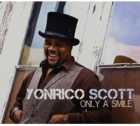 Yonrico Scott - Only a Smile