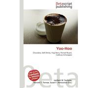 Yoo-Hoo: Chocolate, Soft Drinks, Yogi Berra, Pernod Ricard, Cadbury-Schweppes