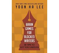 Yoon Ha Lee Brain Games for Blocked Writers (Tascabile)