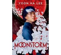 Yoon Ha Lee Moonstorm (Tascabile) Moonstorm