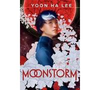 Yoon Ha Lee Moonstorm (Tascabile) Moonstorm