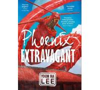 Yoon Ha Lee Phoenix Extravagant (Copertina rigida)