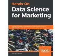 Yoon Hyup Hwang Hands-On Data Science for Marketing (Tascabile)