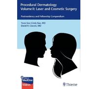 Yoon-Soo Cindy Procedural Dermatology Volume II: Laser an (Mixed Media Product)