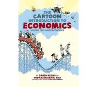 Yoram Bauman Cartoon Introduction to Economics Vol 2 (Tascabile)