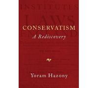 Yoram Hazony Conservatism (Tascabile)