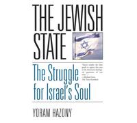 Yoram Hazony The Jewish State (Tascabile)