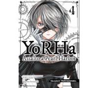 YoRHa: assalto a Pearl Harbor – Una storia di NieR:automata (Vol. 4) – Edizioni BD