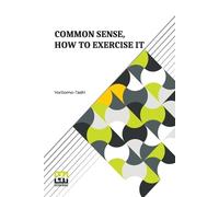 Yoritomo-Tashi Common Sense, How To Exercise It (Tascabile)