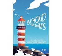 York Centre for Writing Beyond the Walls 2022 (Tascabile)