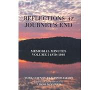 York County Bar Association Reflections at Journey's End (Copertina rigida)