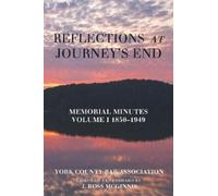 York County Bar Association Reflections at Journey's End (Tascabile)
