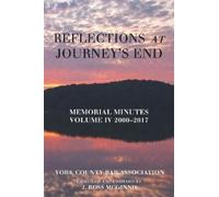 York County Bar Association Reflections at Journey's End (Tascabile)