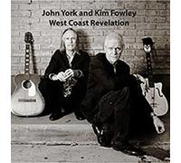 York, John/ Fowley, Kim - West Coast Revelation