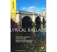 York Notes "Lyrical Ballads": everything you need to catch up, study and prepare for 2021 assessments and 2022 exams