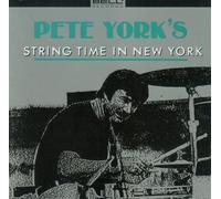 York, Pete - String Time In New York