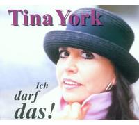 York,Tina - Ich Darf das!