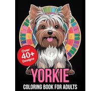 Yorkie Coloring Book For Adults