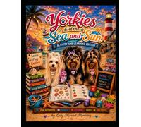 Yorkies of the Sea and Sun Activity and Learning Edition